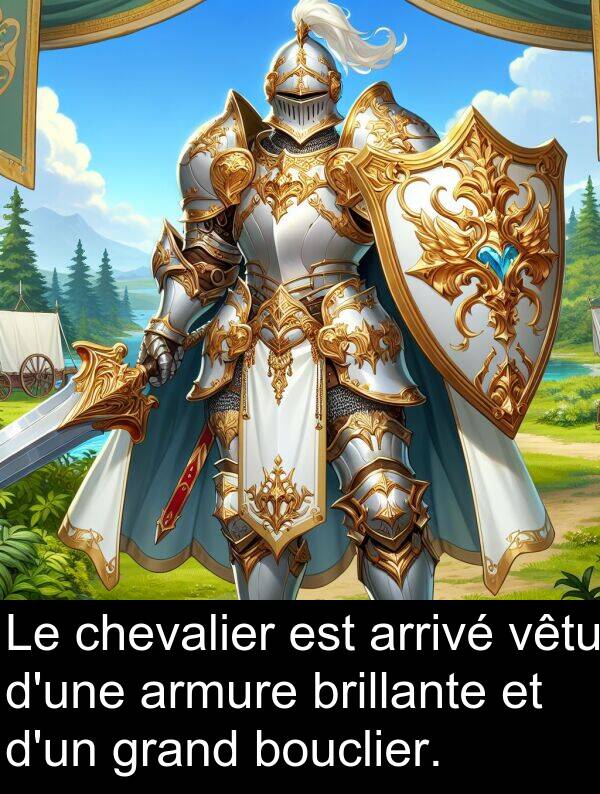 bouclier: Le chevalier est arrivé vêtu d'une armure brillante et d'un grand bouclier.