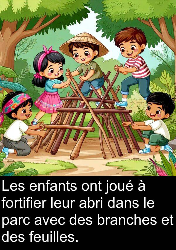 branches: Les enfants ont joué à fortifier leur abri dans le parc avec des branches et des feuilles.