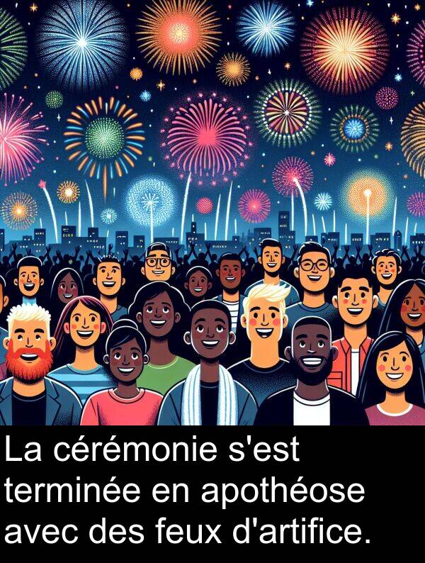 cérémonie: La cérémonie s'est terminée en apothéose avec des feux d'artifice.