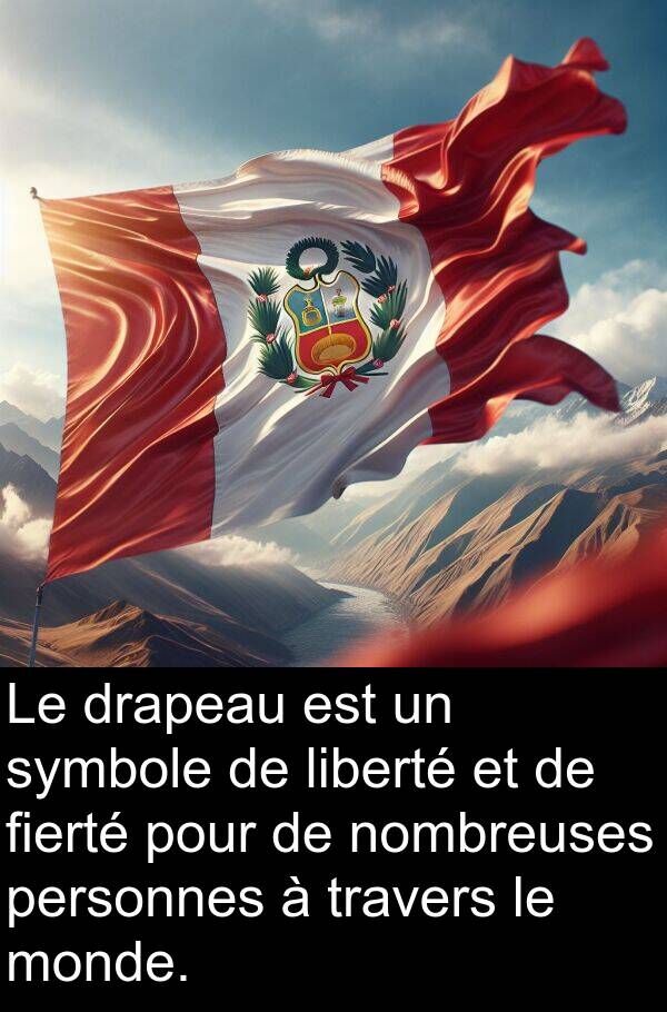 liberté: Le drapeau est un symbole de liberté et de fierté pour de nombreuses personnes à travers le monde.