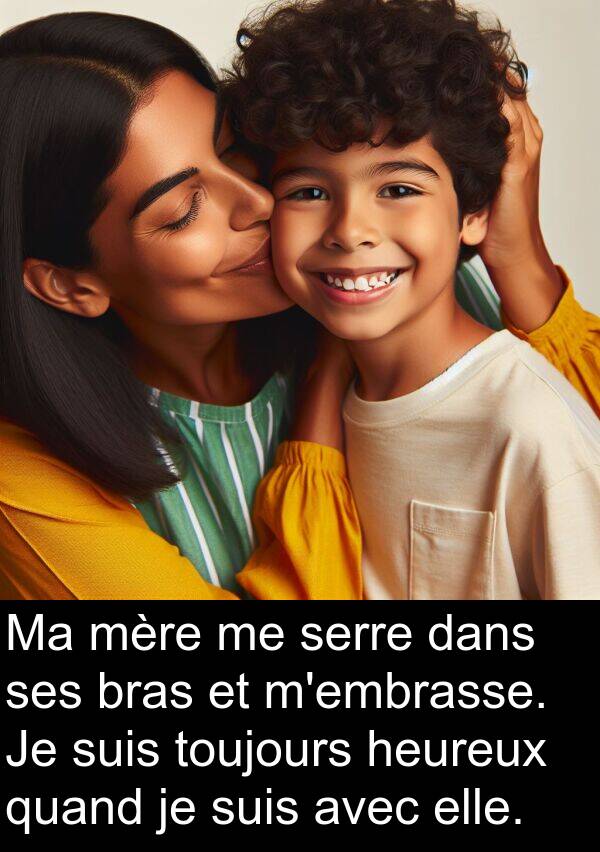heureux: Ma mère me serre dans ses bras et m'embrasse. Je suis toujours heureux quand je suis avec elle.