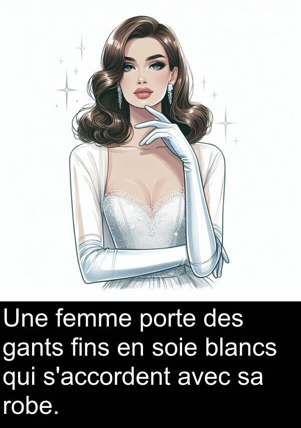 blancs: Une femme porte des gants fins en soie blancs qui s'accordent avec sa robe.
