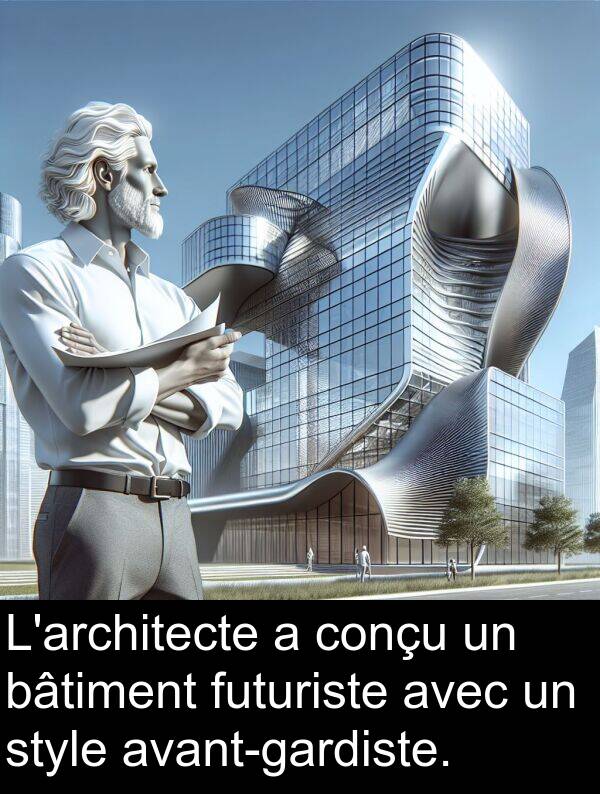 conçu: L'architecte a conçu un bâtiment futuriste avec un style avant-gardiste.