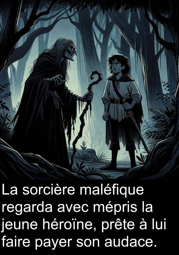 jeune: La sorcière maléfique regarda avec mépris la jeune héroïne, prête à lui faire payer son audace.