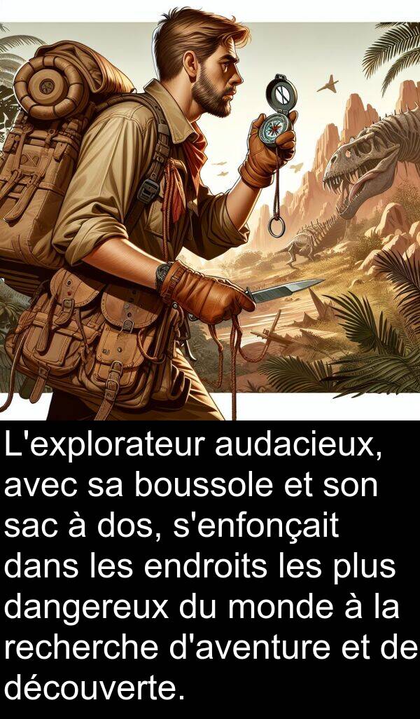 découverte: L'explorateur audacieux, avec sa boussole et son sac à dos, s'enfonçait dans les endroits les plus dangereux du monde à la recherche d'aventure et de découverte.
