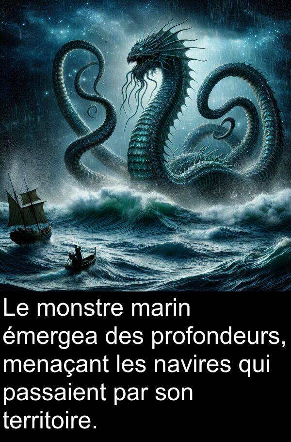 navires: Le monstre marin émergea des profondeurs, menaçant les navires qui passaient par son territoire.