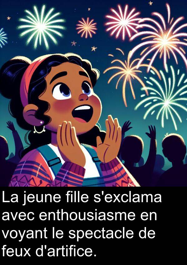 jeune: La jeune fille s'exclama avec enthousiasme en voyant le spectacle de feux d'artifice.