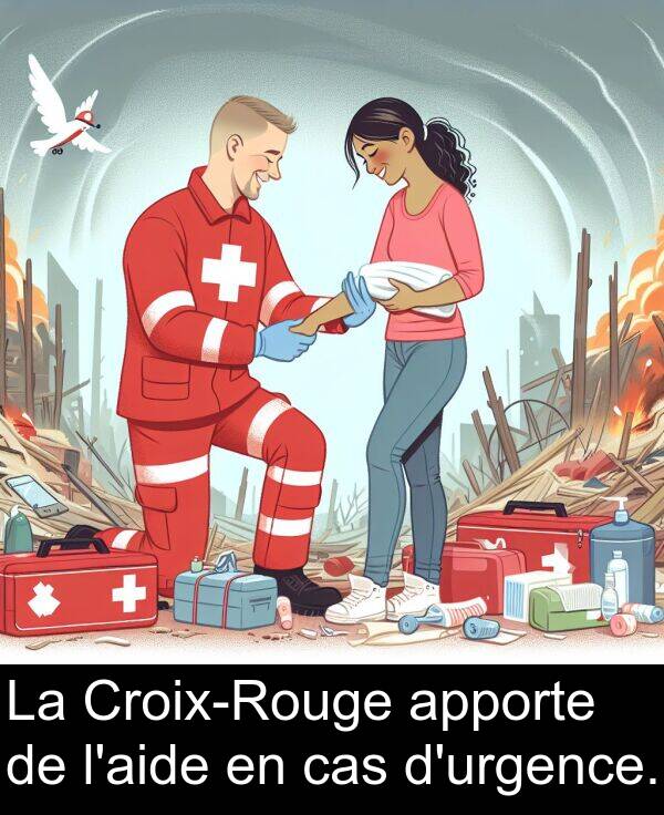 cas: La Croix-Rouge apporte de l'aide en cas d'urgence.