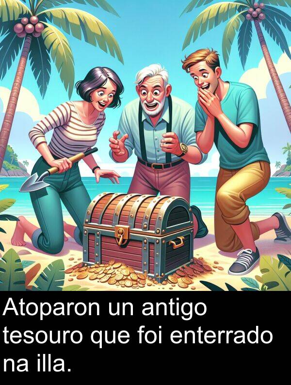 enterrado: Atoparon un antigo tesouro que foi enterrado na illa.