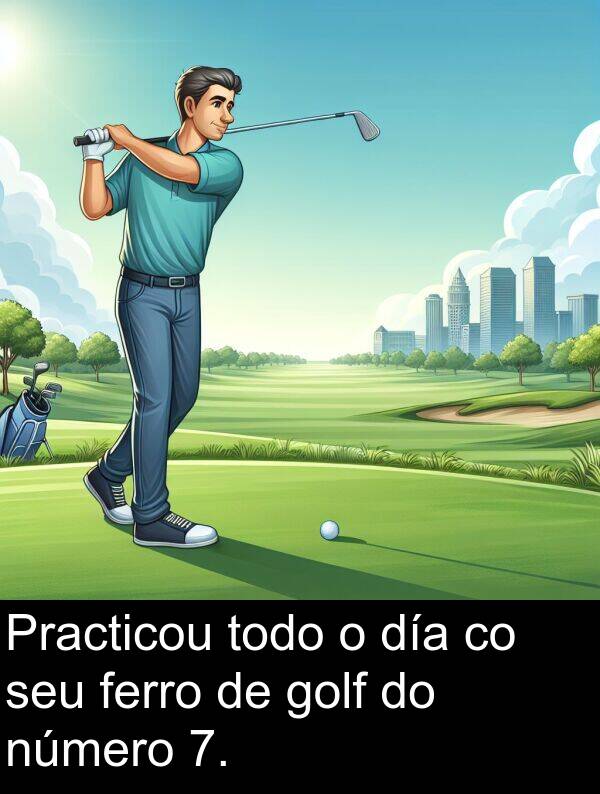 día: Practicou todo o día co seu ferro de golf do número 7.