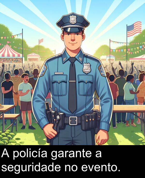 policía: A policía garante a seguridade no evento.