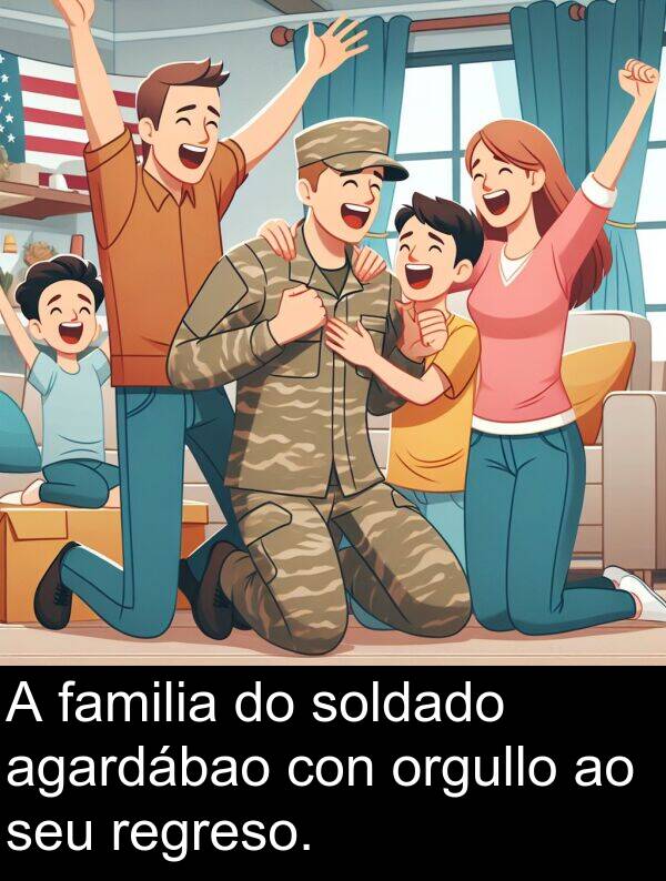 regreso: A familia do soldado agardábao con orgullo ao seu regreso.