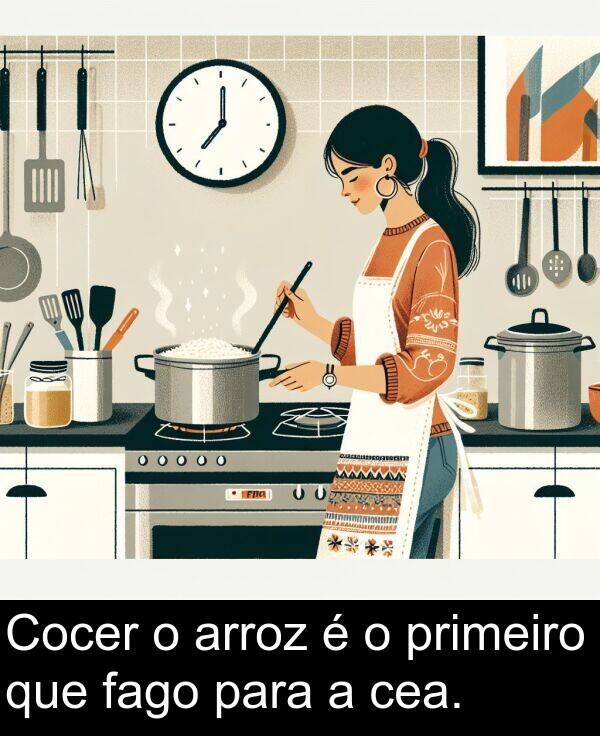 arroz: Cocer o arroz é o primeiro que fago para a cea.