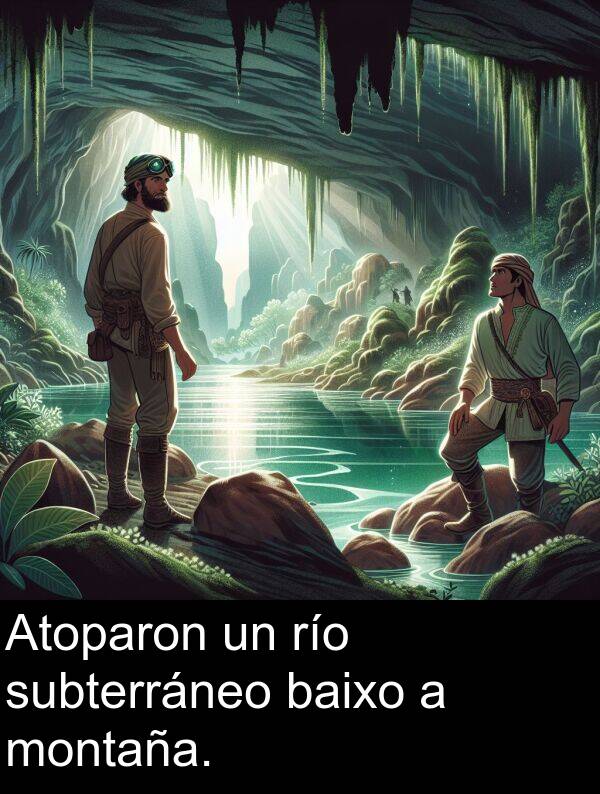 río: Atoparon un río subterráneo baixo a montaña.