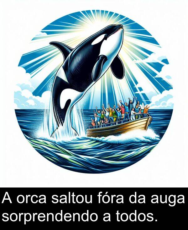 fóra: A orca saltou fóra da auga sorprendendo a todos.