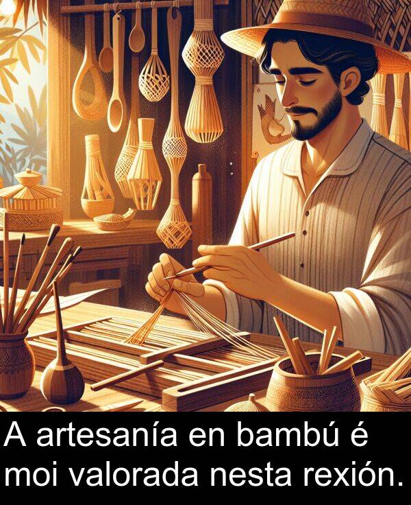 rexión: A artesanía en bambú é moi valorada nesta rexión.