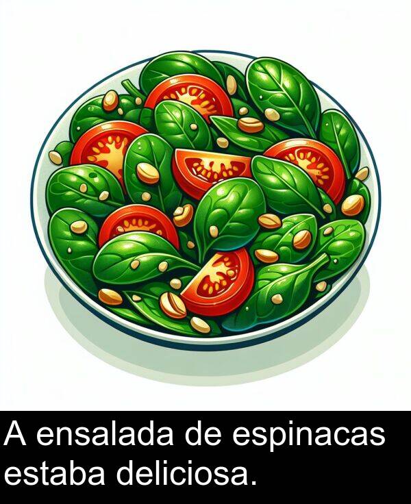 espinacas: A ensalada de espinacas estaba deliciosa.