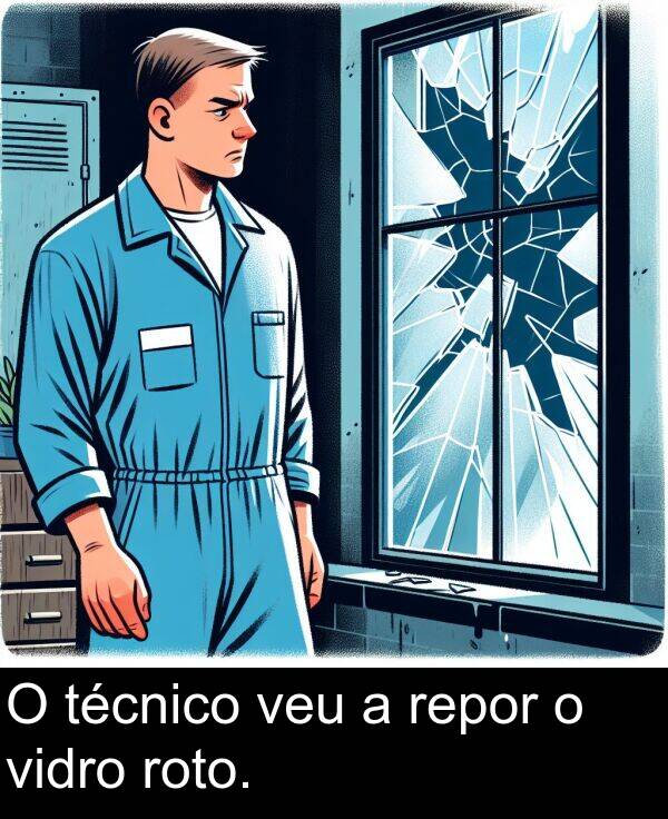 roto: O técnico veu a repor o vidro roto.