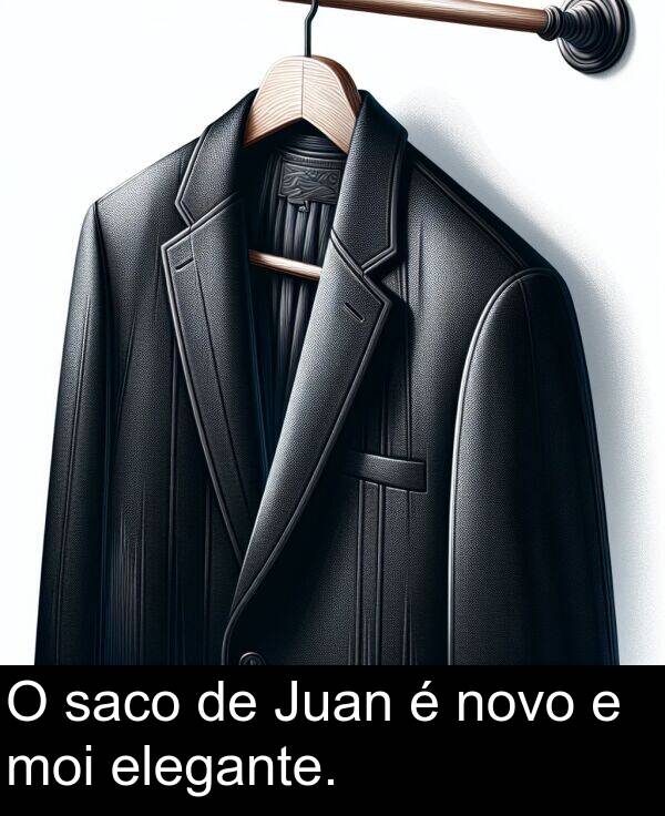 elegante: O saco de Juan é novo e moi elegante.