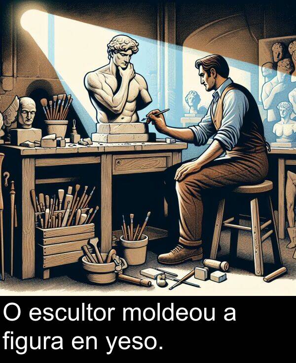 escultor: O escultor moldeou a figura en yeso.