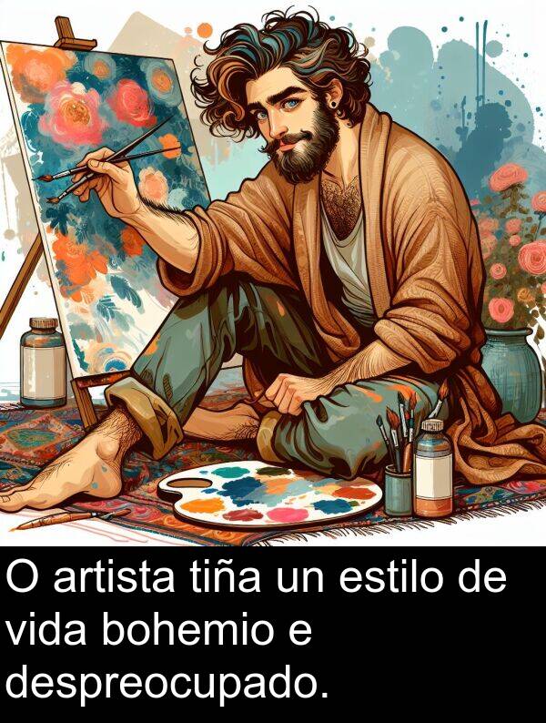 estilo: O artista tiña un estilo de vida bohemio e despreocupado.