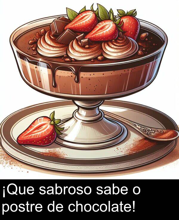 postre: ¡Que sabroso sabe o postre de chocolate!