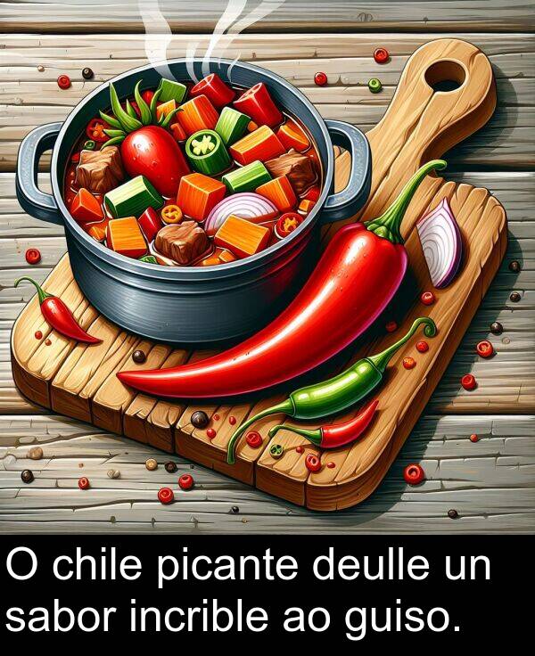 guiso: O chile picante deulle un sabor incrible ao guiso.