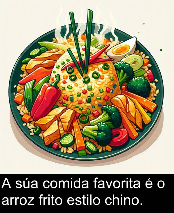 arroz: A súa comida favorita é o arroz frito estilo chino.