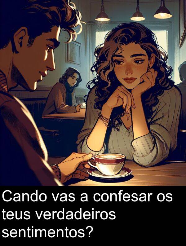 vas: Cando vas a confesar os teus verdadeiros sentimentos?