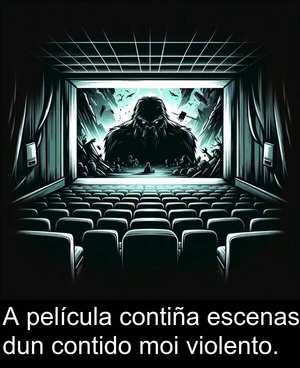 dun: A película contiña escenas dun contido moi violento.