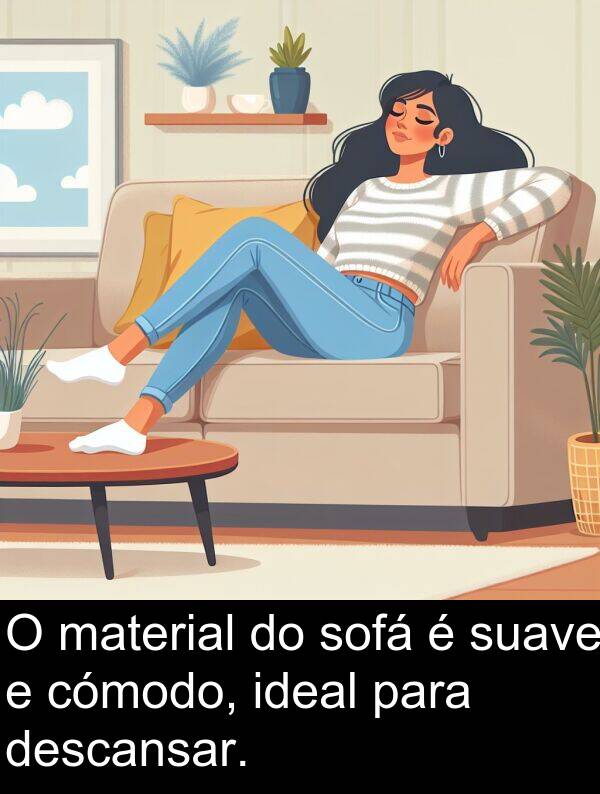 material: O material do sofá é suave e cómodo, ideal para descansar.