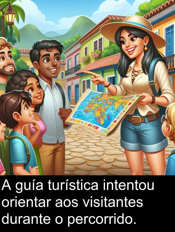 guía: A guía turística intentou orientar aos visitantes durante o percorrido.