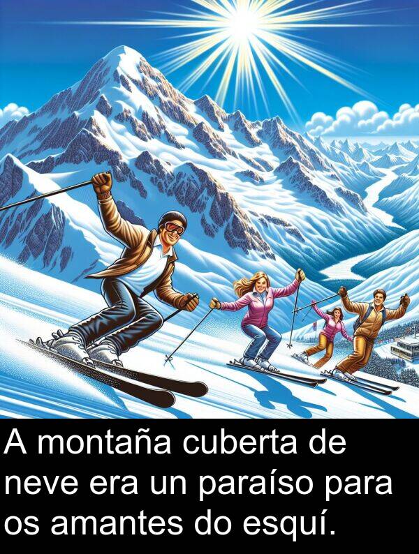cuberta: A montaña cuberta de neve era un paraíso para os amantes do esquí.