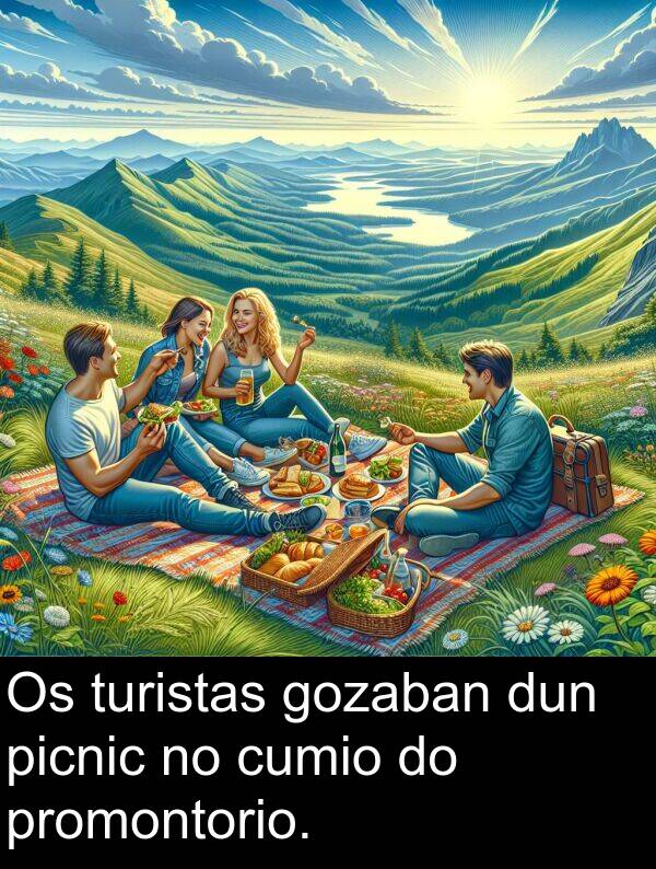 dun: Os turistas gozaban dun picnic no cumio do promontorio.