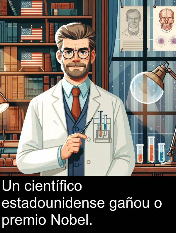 estadounidense: Un científico estadounidense gañou o premio Nobel.