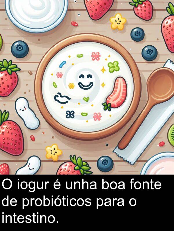 boa: O iogur é unha boa fonte de probióticos para o intestino.