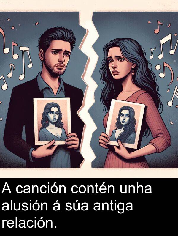relación: A canción contén unha alusión á súa antiga relación.
