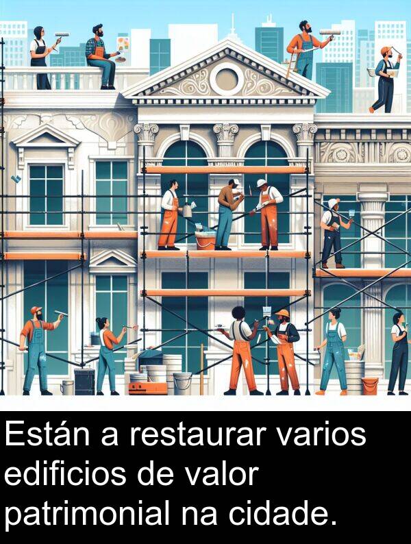 valor: Están a restaurar varios edificios de valor patrimonial na cidade.