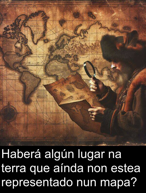 terra: Haberá algún lugar na terra que aínda non estea representado nun mapa?