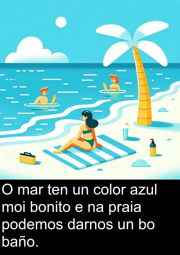 baño: O mar ten un color azul moi bonito e na praia podemos darnos un bo baño.