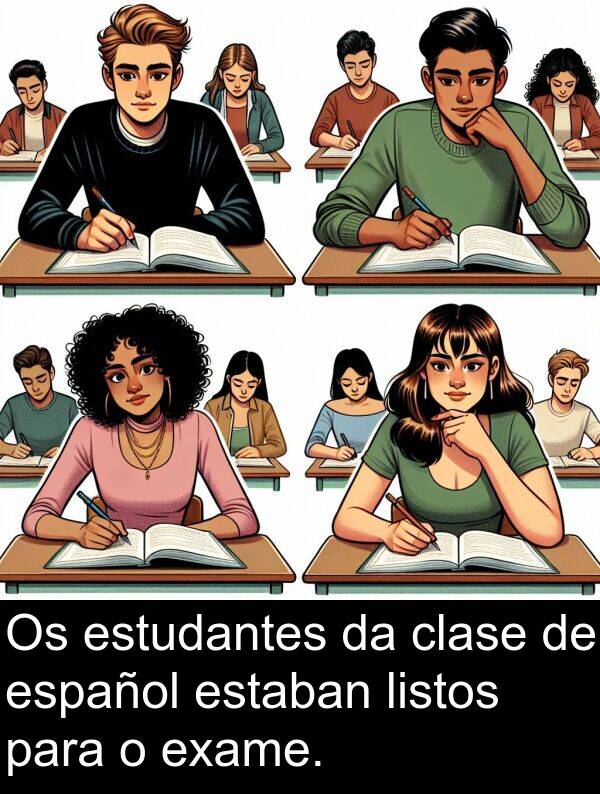 estudantes: Os estudantes da clase de español estaban listos para o exame.