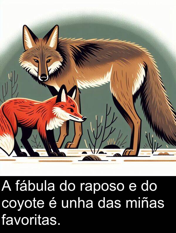 raposo: A fábula do raposo e do coyote é unha das miñas favoritas.