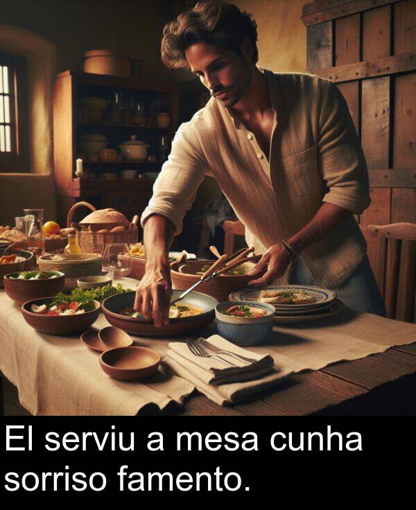 serviu: El serviu a mesa cunha sorriso famento.