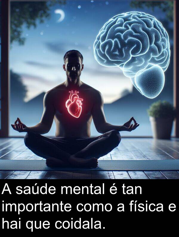 importante: A saúde mental é tan importante como a física e hai que coidala.