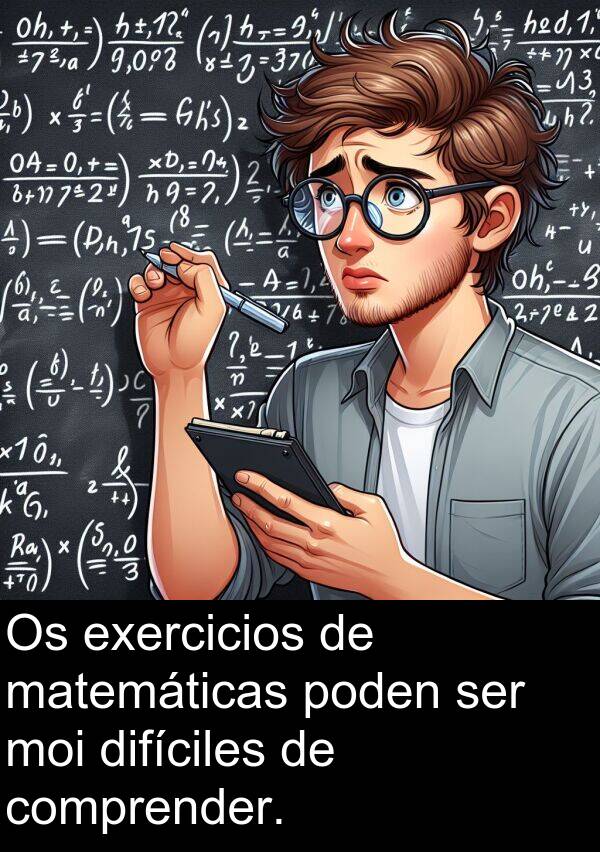 matemáticas: Os exercicios de matemáticas poden ser moi difíciles de comprender.
