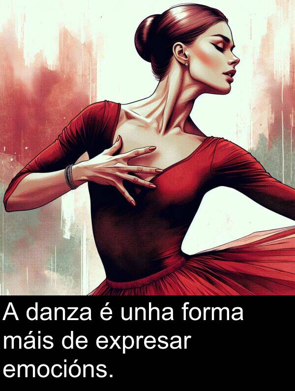 forma: A danza é unha forma máis de expresar emocións.