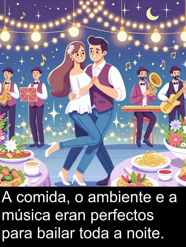 ambiente: A comida, o ambiente e a música eran perfectos para bailar toda a noite.