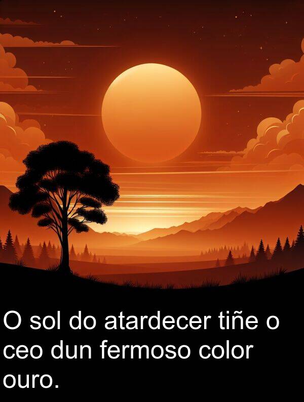 dun: O sol do atardecer tiñe o ceo dun fermoso color ouro.