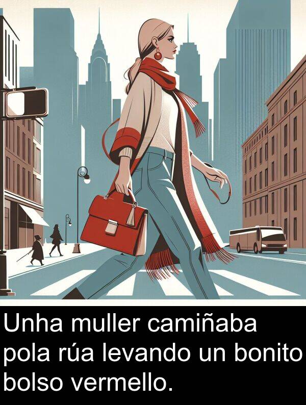 rúa: Unha muller camiñaba pola rúa levando un bonito bolso vermello.