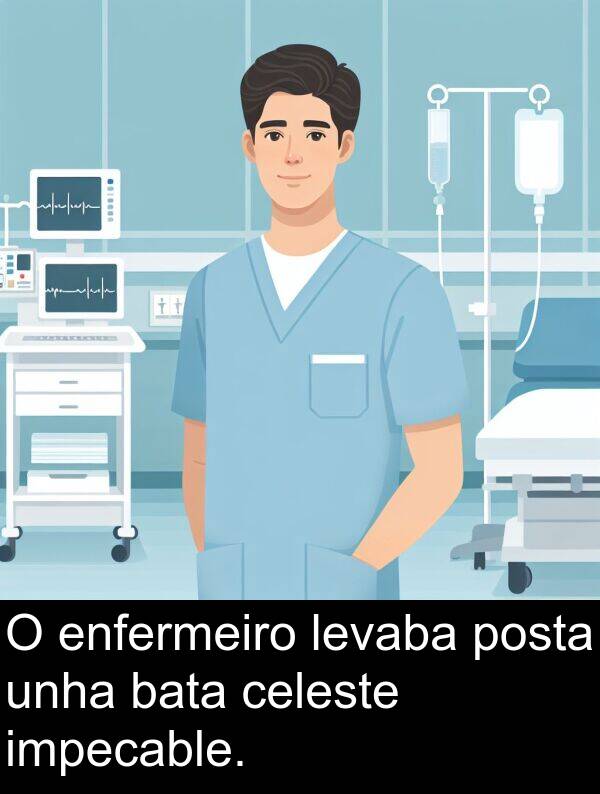 enfermeiro: O enfermeiro levaba posta unha bata celeste impecable.